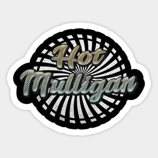 Art drawing Hot Mulligan, Sticker